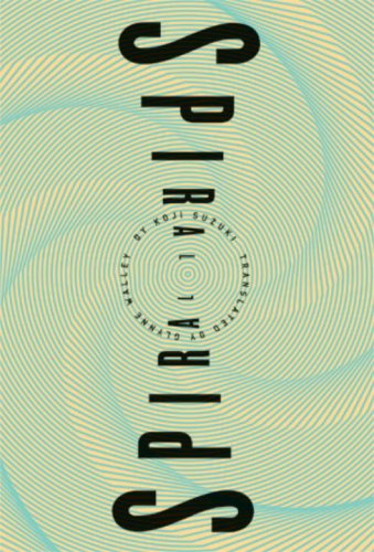 Spiral ('Ring' series, Book 2),Used