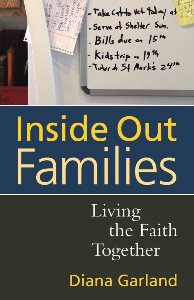 Inside Out Families: Living the Faith Together,Used