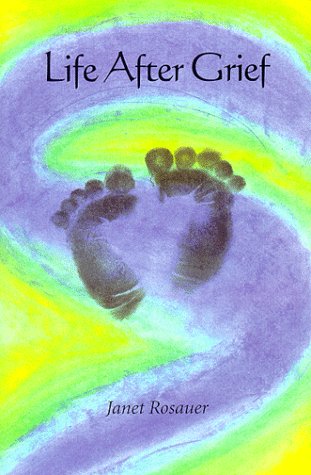 Life After Grief,New