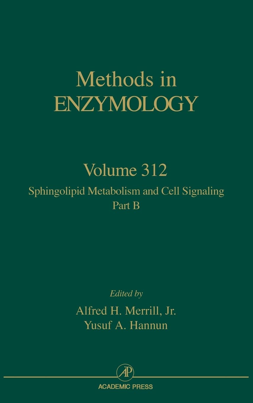 Sphingolipid Metabolism and Cell Signaling, Part B (Volume 312) (Methods in Enzymology, Volume 312),New