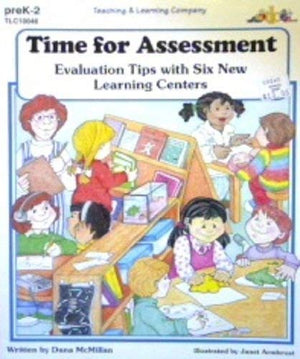 Time for Assessment: Evaluation Tips with Six New Learning Centers,Used