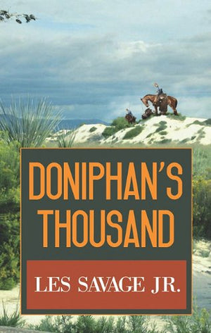 Doniphan's Thousand: A Western Story (Center Point Western),Used