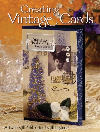 Creating Vintage Cards,Used