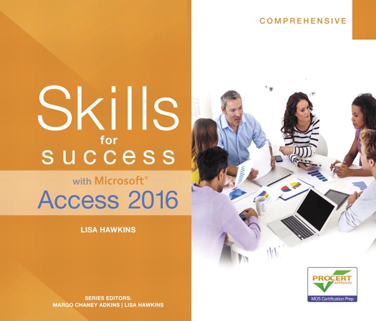 Skills for Success with Microsoft Access 2016 Comprehensive (Skills for Success for Office 2016 Series),Used