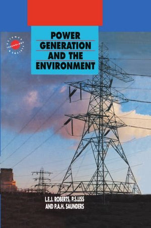 Power Generation and the Environment (Science, Technology, and Society Series),Used