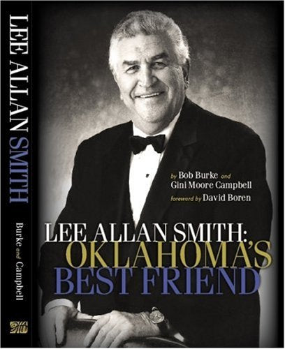Lee Allan Smith: Oklahoma's Best Friend,New