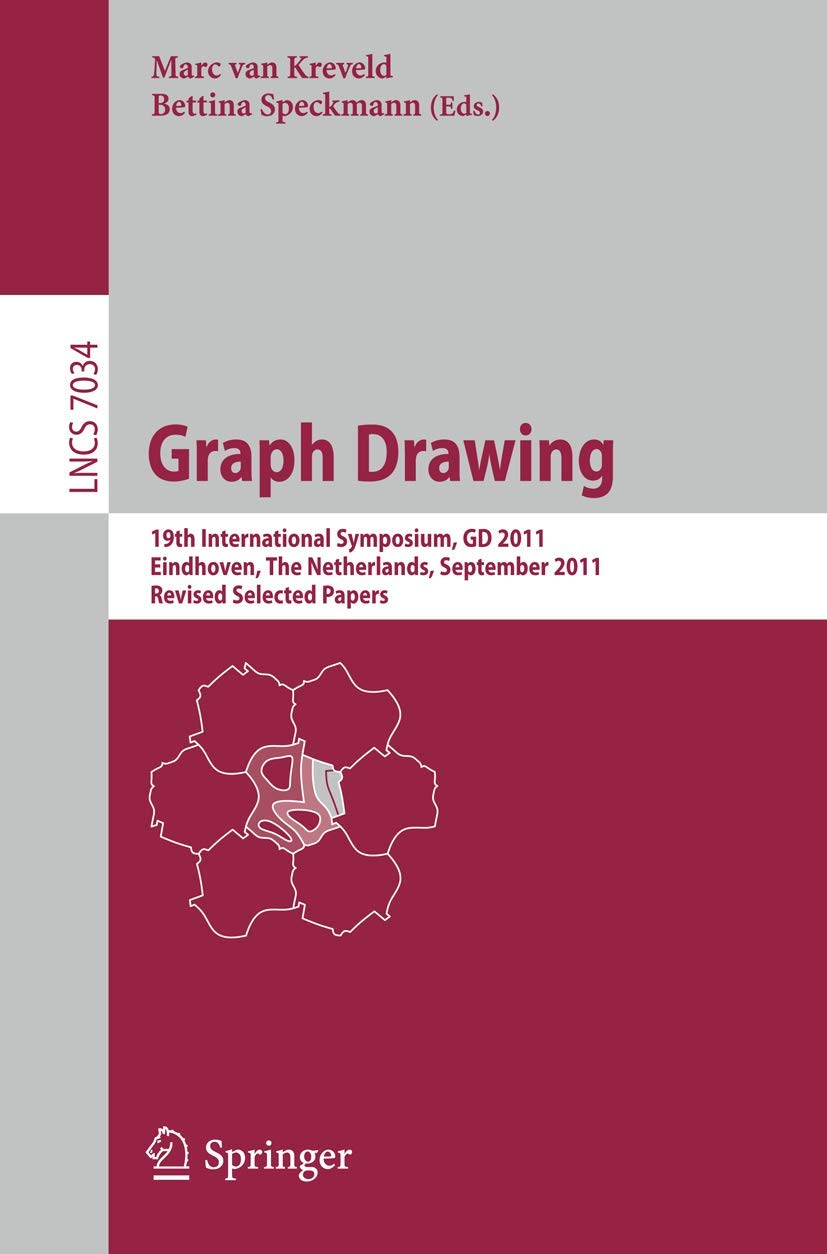 Graph Drawing: 19th International Symposium, GD 2011, Eindhoven, The Netherlands, September 2123, 2011, Revised Selected Papers,Used