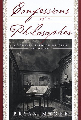 Confessions Of A Philosopher: A Personal Journey Through Western Philosophy From Plato To Popper-new,New
