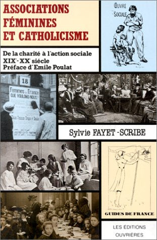 Associations feminines et catholicisme XIXe et XXe sicle,Used