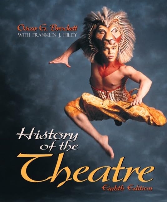 History of the Theatre (8th Edition),Used