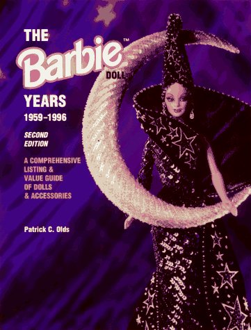 The Barbie Doll Years 19591996: A Comprehensive Listing & Value Guide Of Dolls & Accessories,New
