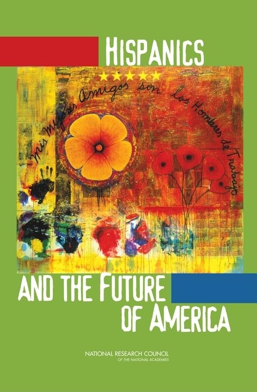 Hispanics and the Future of America,Used