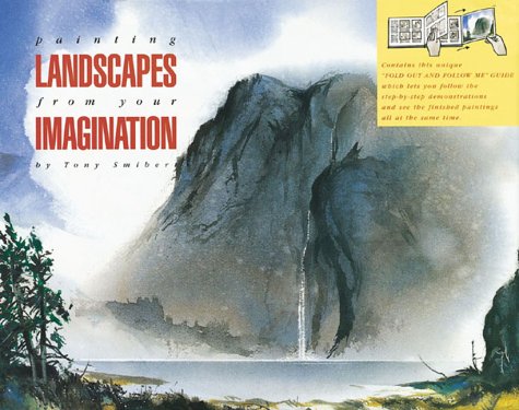 Painting Landscapes from Your Imagination (A Fold Out and Follow Me Project Book),Used