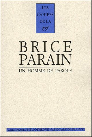 Brice Parain, un homme de parole,Used