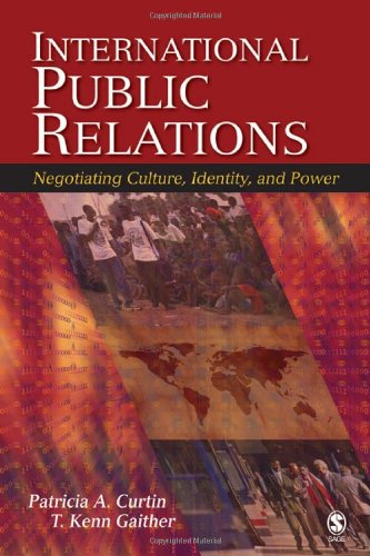 International Public Relations: Negotiating Culture, Identity, and Power,Used