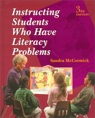 Instructing Students Who Have Literacy Problems (3rd Edition),Used
