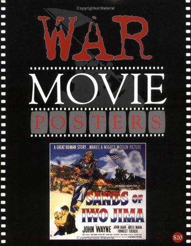 War Movie Posters: Illustrated History Of Movies Through Posters -Like New