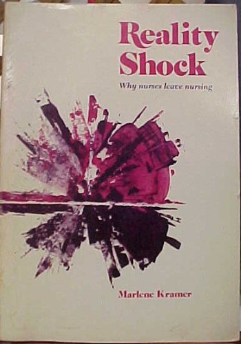 Reality shock; why nurses leave nursing,Used
