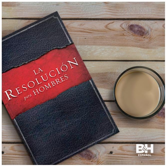 La Resolucin para Hombres / The Resolution for Men (Spanish Edition),New