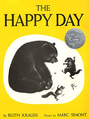 The Happy Day: A Caldecott Honor Award Winner,New