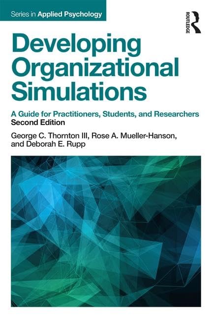 Developing Organizational Simulations (Applied Psychology Series),Used