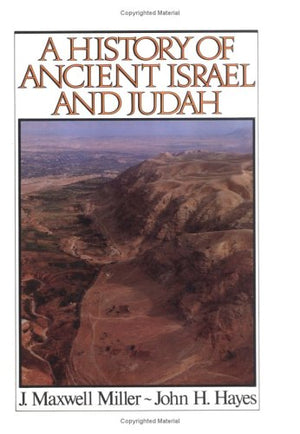 A History Of Ancient Israel And Judah,New