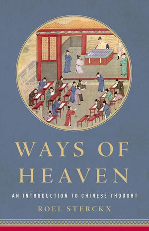 Ways of Heaven: An Introduction to Chinese Thought,Used