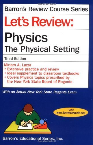 Let's Review PhysicsThe Physical Setting,Used