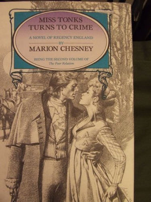 Miss Tonks Turns to Crime (The Poor Relation, Book 2),Used