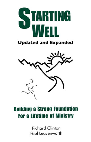 Starting Well: Building a Strong Foundation For a Lifetime of Ministry,Used