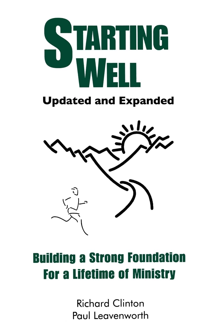 Starting Well: Building a Strong Foundation For a Lifetime of Ministry,Used