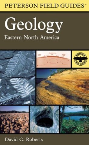 A Field Guide to Geology: Eastern North America,Used
