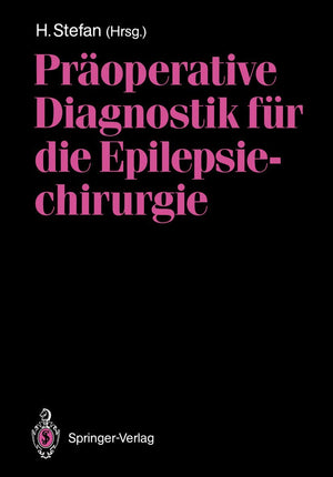 Properative Diagnostik Fr Die Epilepsiechirurgie (German Edition),Used