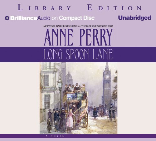 Long Spoon Lane: Library Edition (Charlotte and Thomas Pitt)