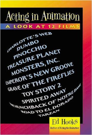 Acting in Animation: A Look at 12 Films,Used