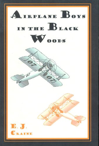 Airplane Boys in the Black Woods (Airplane Boys Series),Used