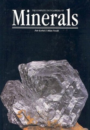 The Complete Encyclopedia Of Minerals-new