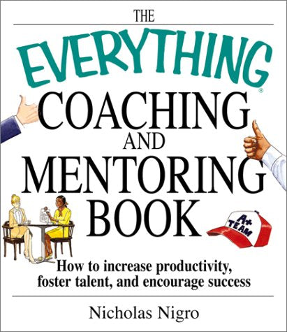Everything Coaching and Mentoring Book (Everything Series),Used