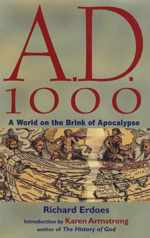 A.D. 1000: A World on the Brink of Apocalypse,New