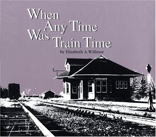 When Any Time Was Train Time,Used