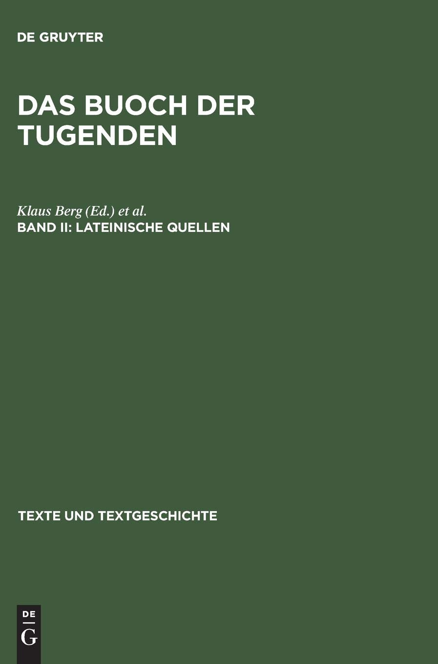 Lateinische Quellen (Texte und Textgeschichte, 7/8,II) (German Edition),Used