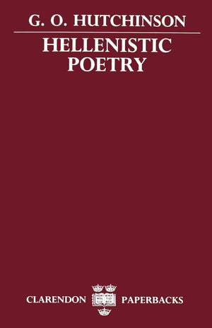 Hellenistic Poetry (Clarendon Paperbacks),Used