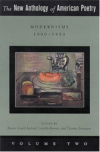 The New Anthology of American Poetry: Modernisms: 19001950,Used