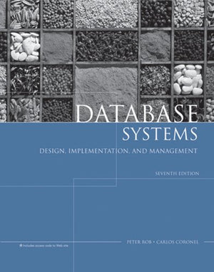 Database Systems: Design, Implementation, and Management,New