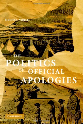 The Politics of Official Apologies,Used