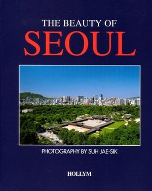The Beauty Of Seoul
