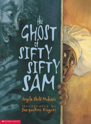 Ghost Of Sifty, Sifty Sam,New