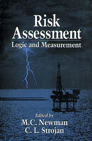 Risk Assessment: Logic And Measurement,Used