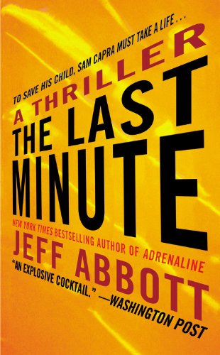 The Last Minute (The Sam Capra Series, 2)