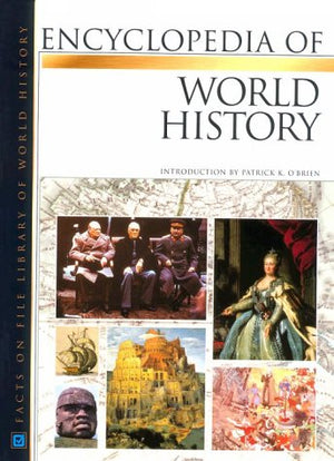 Encyclopedia Of World History (Facts On File Library Of World History),New